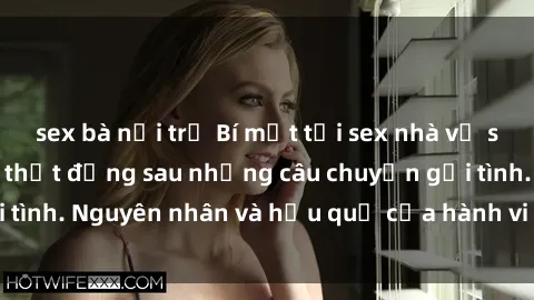 sex bà nội trợ Bí mật tại sex nhà vệ sinh công cộng: Sự thật đằng sau những câu chuyện gợi tình. Nguyên nhân và hậu quả của hành vi nguy hiểm này.