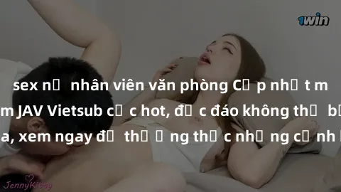 sex nữ nhân viên văn phòng Cập nhật mới nhất: Top phim JAV Vietsub cực hot, độc đáo không thể bỏ qua, xem ngay để thưởng thức những cảnh hấp dẫn và đầy kích thích!