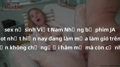 sex nữ sinh Việt Nam Những bộ phim JAV idol không che hot nhất hiện nay đang làm mưa làm gió trên mạng, hấp dẫn không chỉ người hâm mộ mà còn cả những ai mới tìm hiểu về thể loại này!