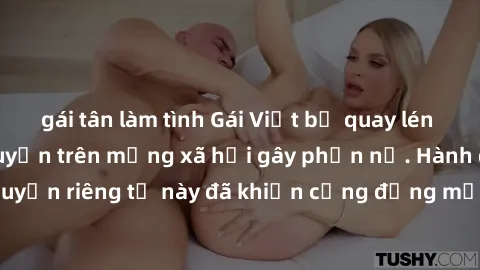 gái tân làm tình Gái Việt bị quay lén khi tắm, clip lan truyền trên mạng xã hội gây phẫn nộ. Hành động vi phạm quyền riêng tư này đã khiến cộng đồng mạng bức xúc và đòi trừng phạt thật nghiêm khắc.