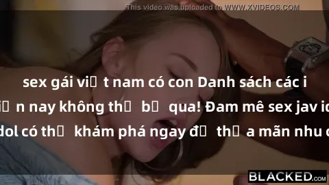 sex gái việt nam có con Danh sách các idol JAV hot nhất hiện nay không thể bỏ qua! Đam mê sex jav idol có thể khám phá ngay để thỏa mãn nhu cầu giải trí của mình!